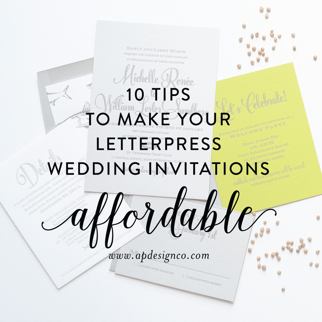 Affordable Letterpress Wedding Invitations 10 Ways To Make Your Letterpress Wedding Invitations Affordable