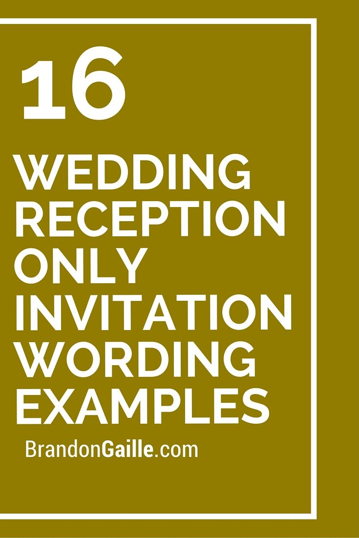 Reception Only Wedding Invitations 16 Wedding Reception Only Invitation Wording Examples Messages And